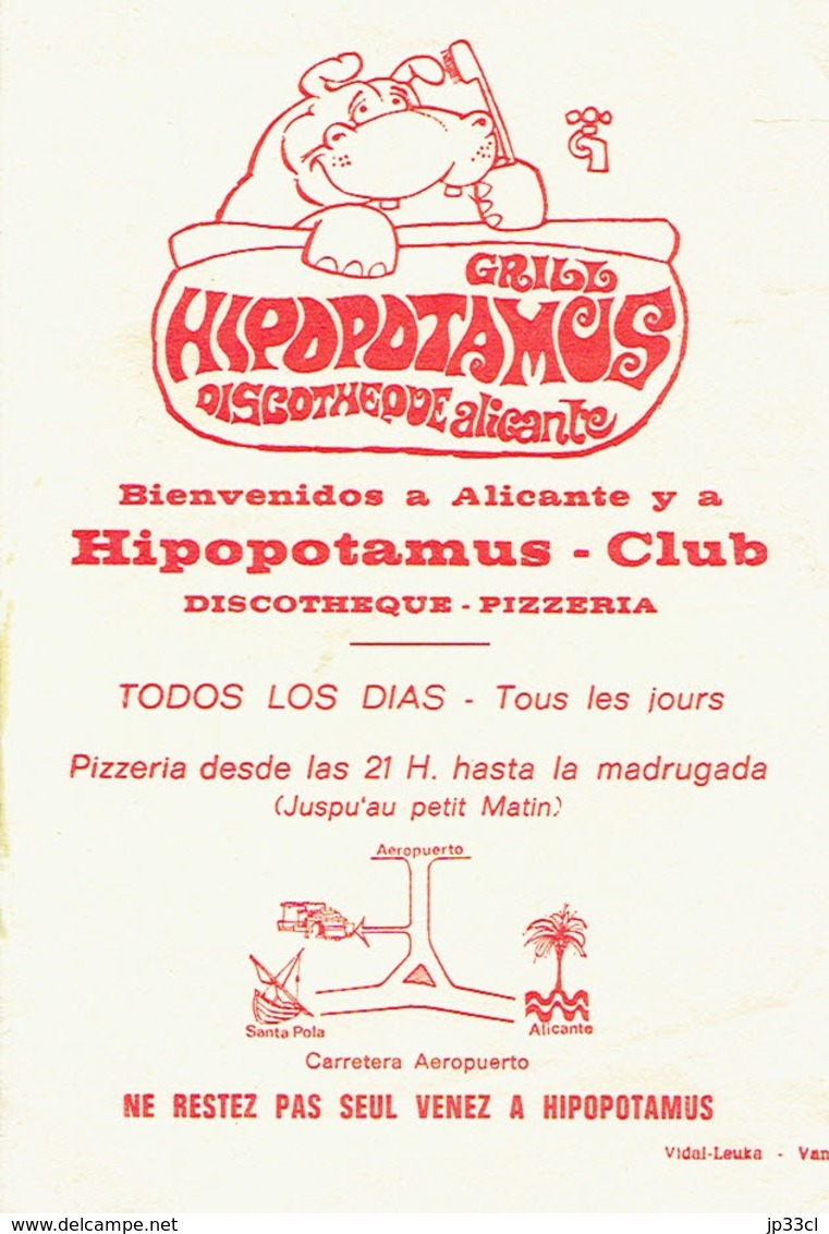 Publicité Pour Le Grill Discothèque Pizzeria Hippopotamus (Alicante, Espagne), Vers 1970 - Publicités