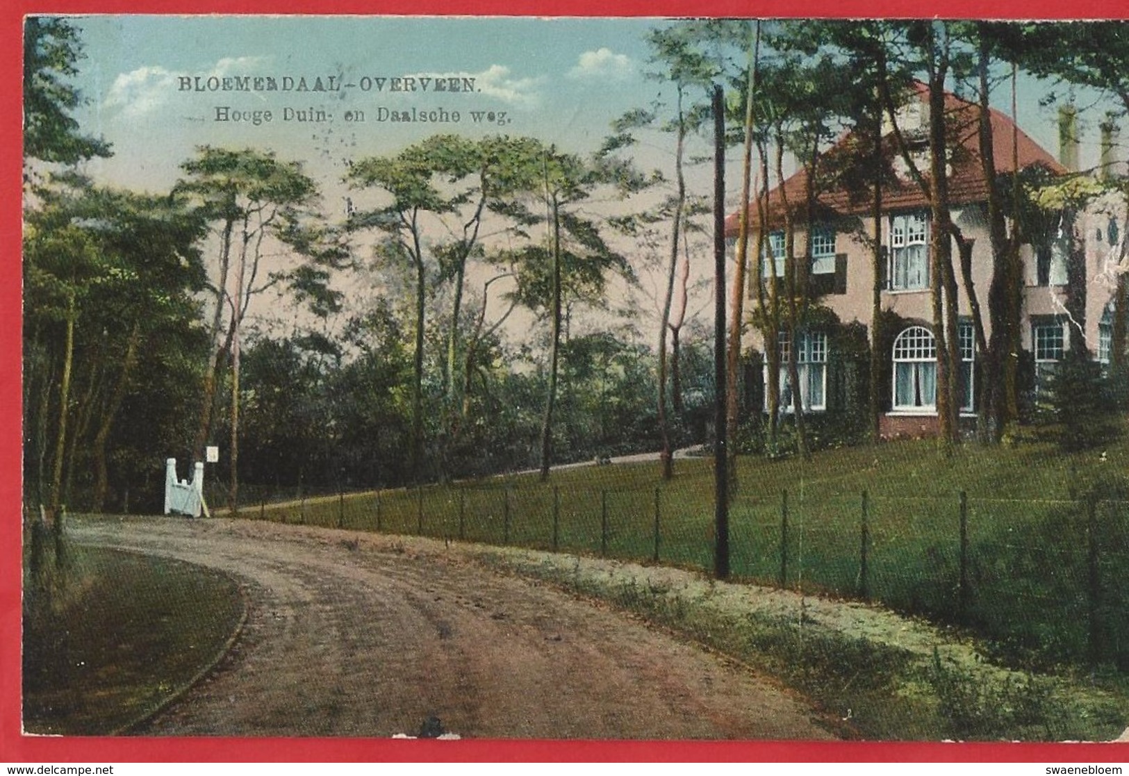 NL.- BLOEMENDAAL - OVERVEEN. Hoge Duin En Daalsche Weg. Uitgever. Nauta, Velsen 10802. - Bloemendaal