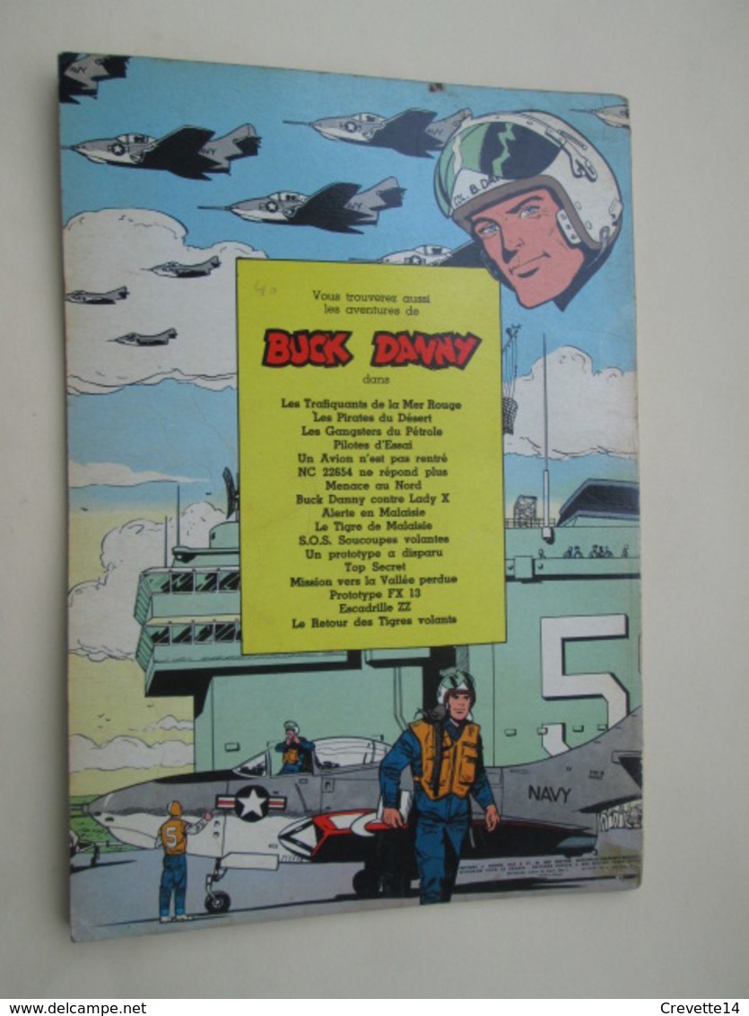 22-A :  ALBUM SOUPLE BROCHE BUCK DANNY / TIGRES VOLANTS A LA RESCOUSSE édition Originale De 1962 , TBE Coté 65 € - Buck Danny