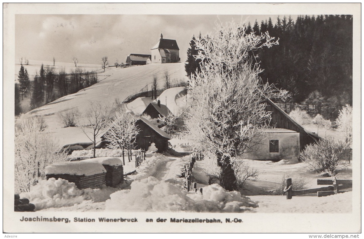 JOACHIMSBERG (NÖ) - Station Wienerbruck, Fotokarte Mit 4x3 Gro Frankierung, - Sonstige & Ohne Zuordnung