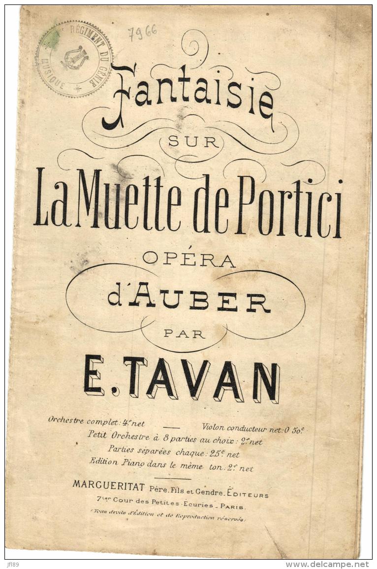 P 7966  -   La Muette De Portici    Opéra D'Auber  Par E.Tavan - Scores & Partitions