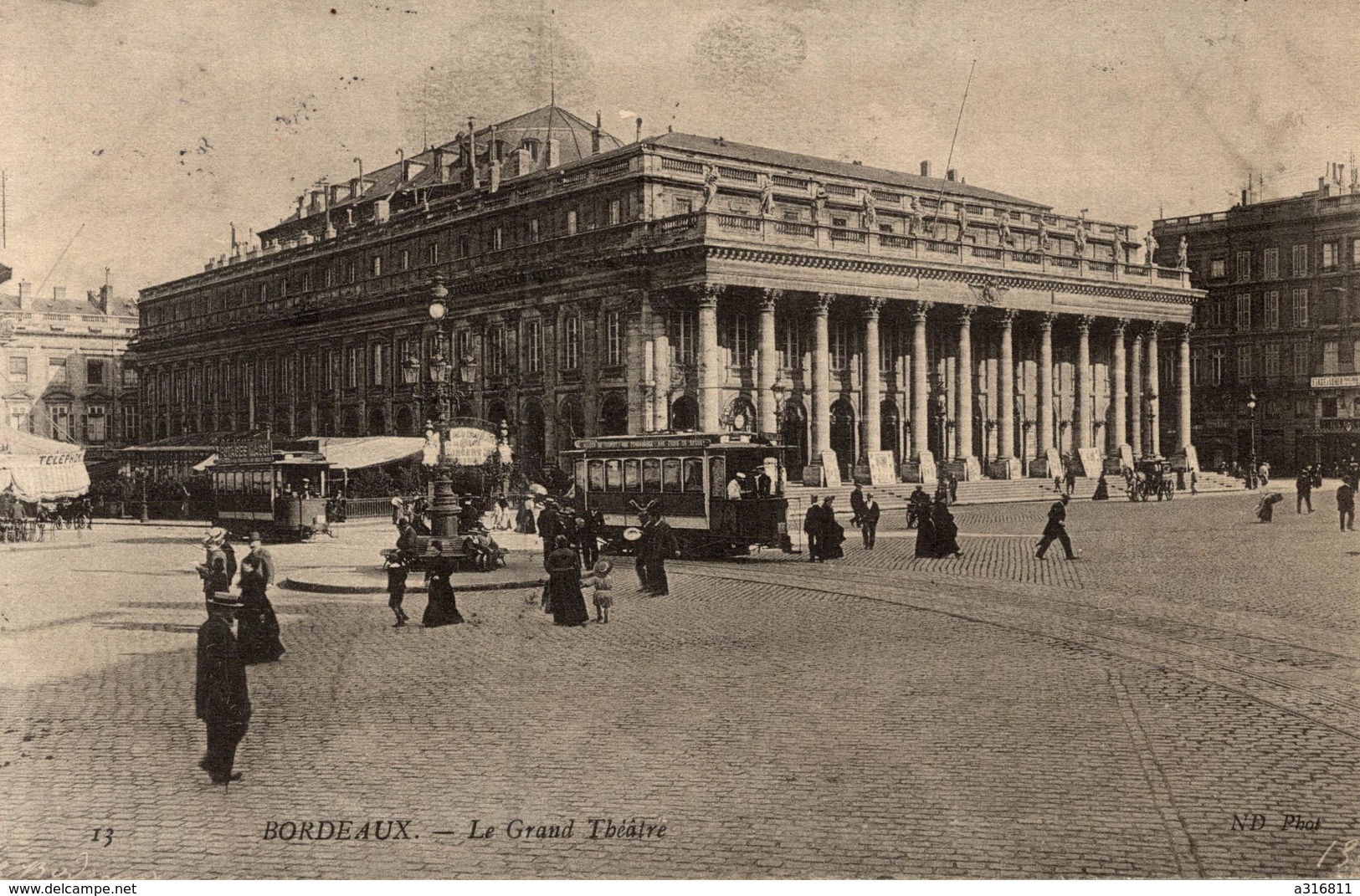 BORDEAUX  LE GRAND THEATRE - Bordeaux