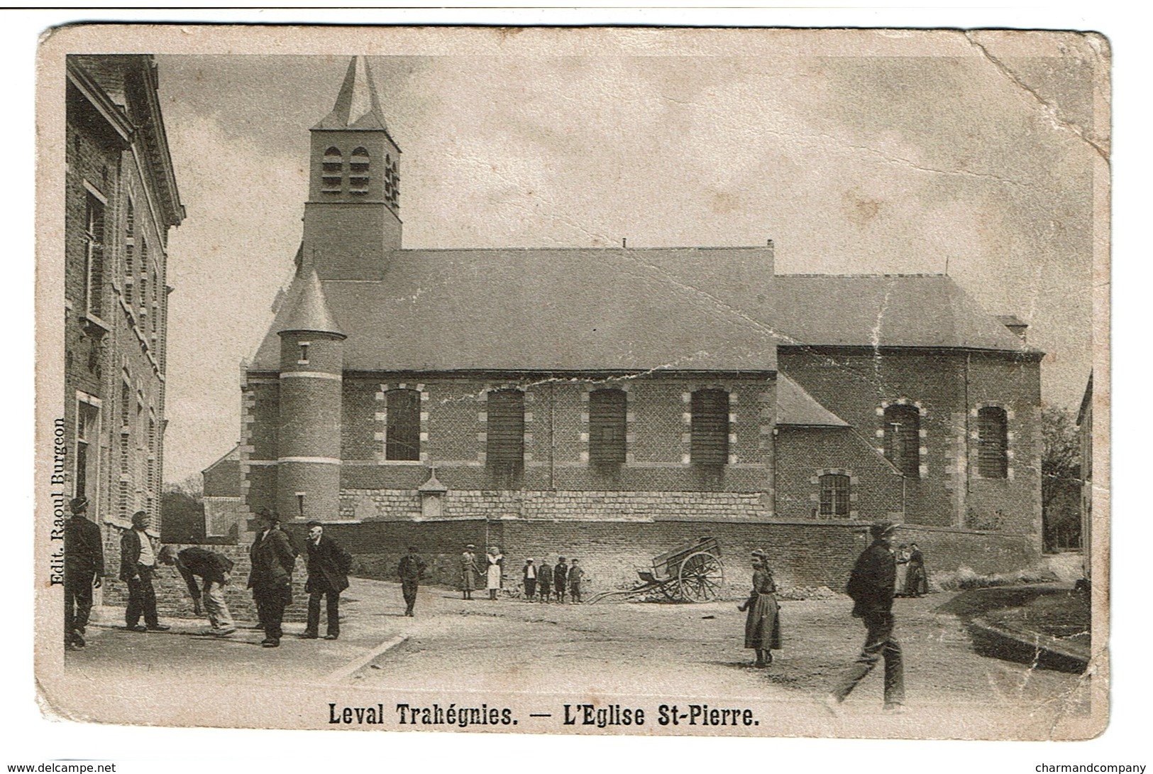 Leval Trahégnies - L'Eglise St Pierre  - Carte Abîmée -- 2 Scans - Binche