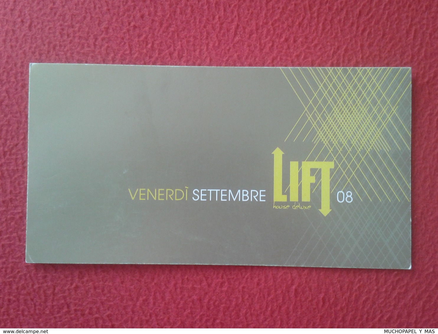 TARJETA FLYER ENTRADA O SIMILAR LIFT 08 HOUSE DELUXE DJ 13 TOCQUEVILLE MILANO MILAN ITALIA ITALY MUSICA MUSIC VER FOTO/S - Otros & Sin Clasificación