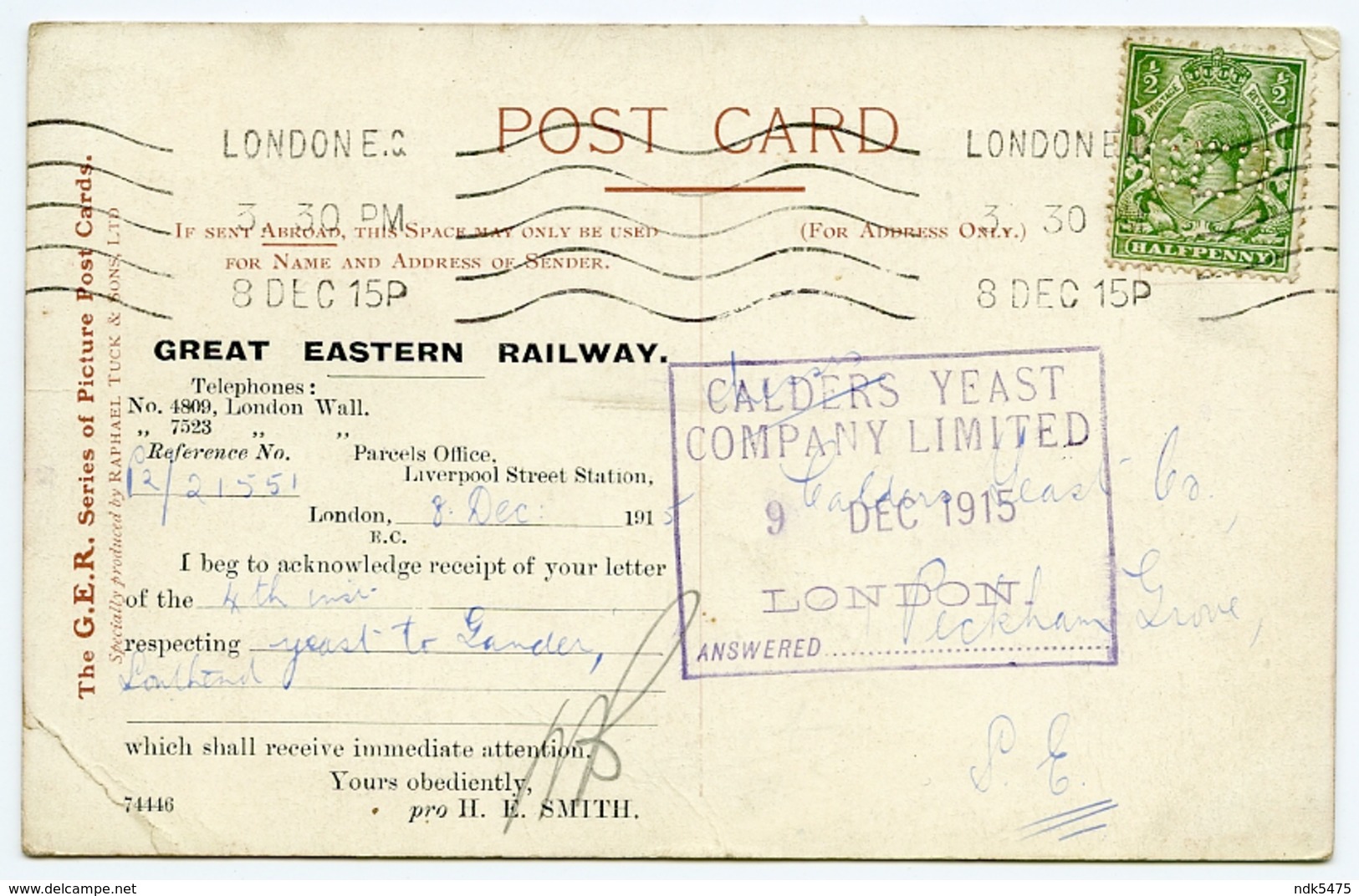 GREAT EASTERN RAILWAY : PARCELS OFFICE, LIVERPOOL STREET / SHOEBURYNESS / CALDERS YEAST, LONDON (TUCK'S OILETTE) - Other & Unclassified