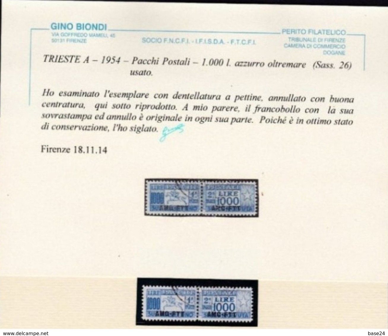 1954 Italia Italy Trieste A  CAVALLINO 1000 LIRE Usato Dent. A Pettine 26/I Certificato Biondi Pacchi Postali Parcel P. - Paketmarken/Konzessionen