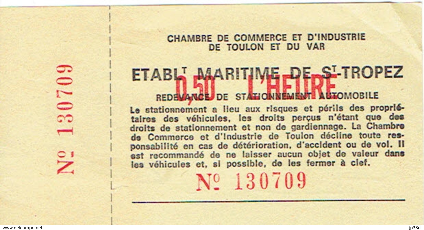 Ancien Ticket De Stationnement Etablissement Maritime De Saint Tropez (années 1970) - Tickets D'entrée