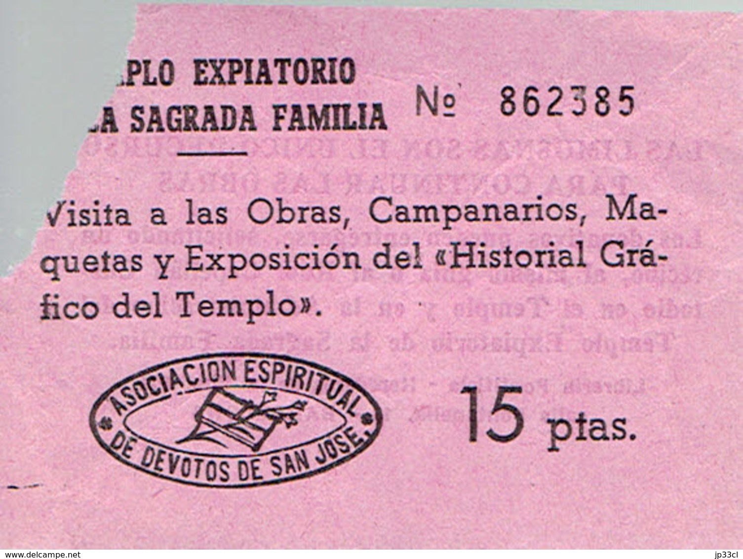 Ancien Ticket D'entrée Templo Expiatorio De La Sagrada Familia, Barcelone (années 1970) - Tickets D'entrée
