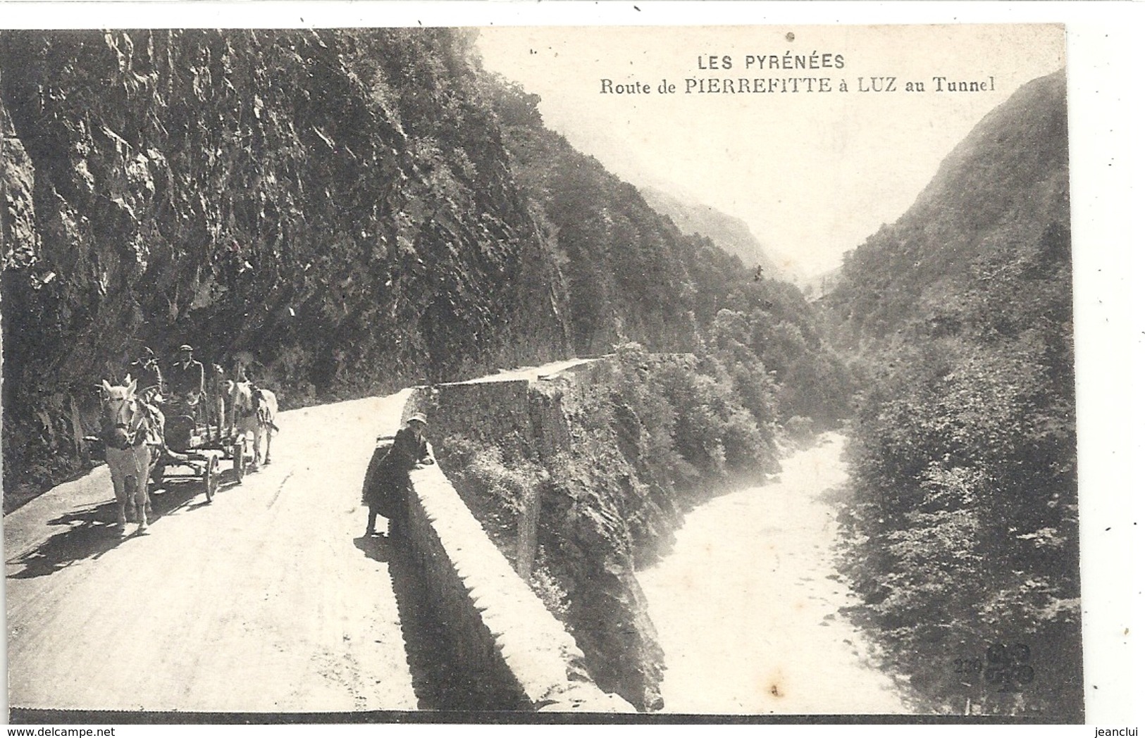 ROUTE DE PIERREFITTE A LUZ AU TUNNEL + ATTELAGE AU 1er PLAN . NON ECRITE - Autres & Non Classés