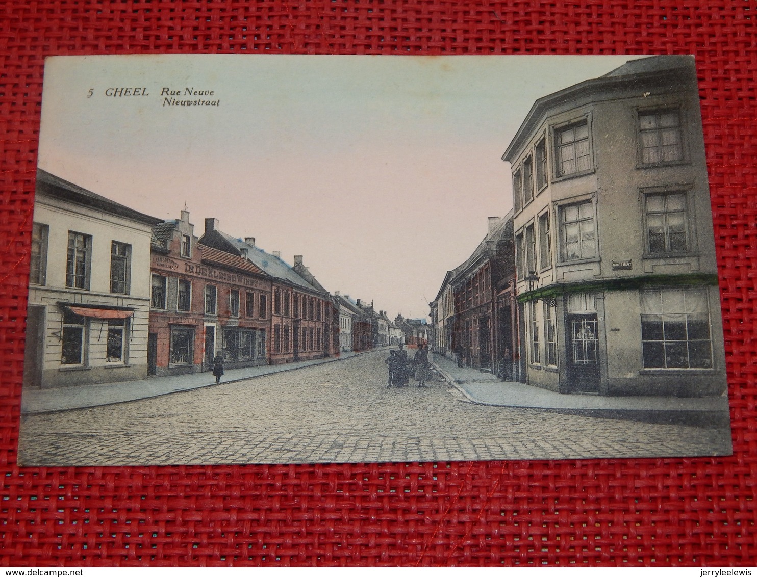 GEEL -  GHEEL -  Nieuwstraat  -  Rue Neuve - - Geel