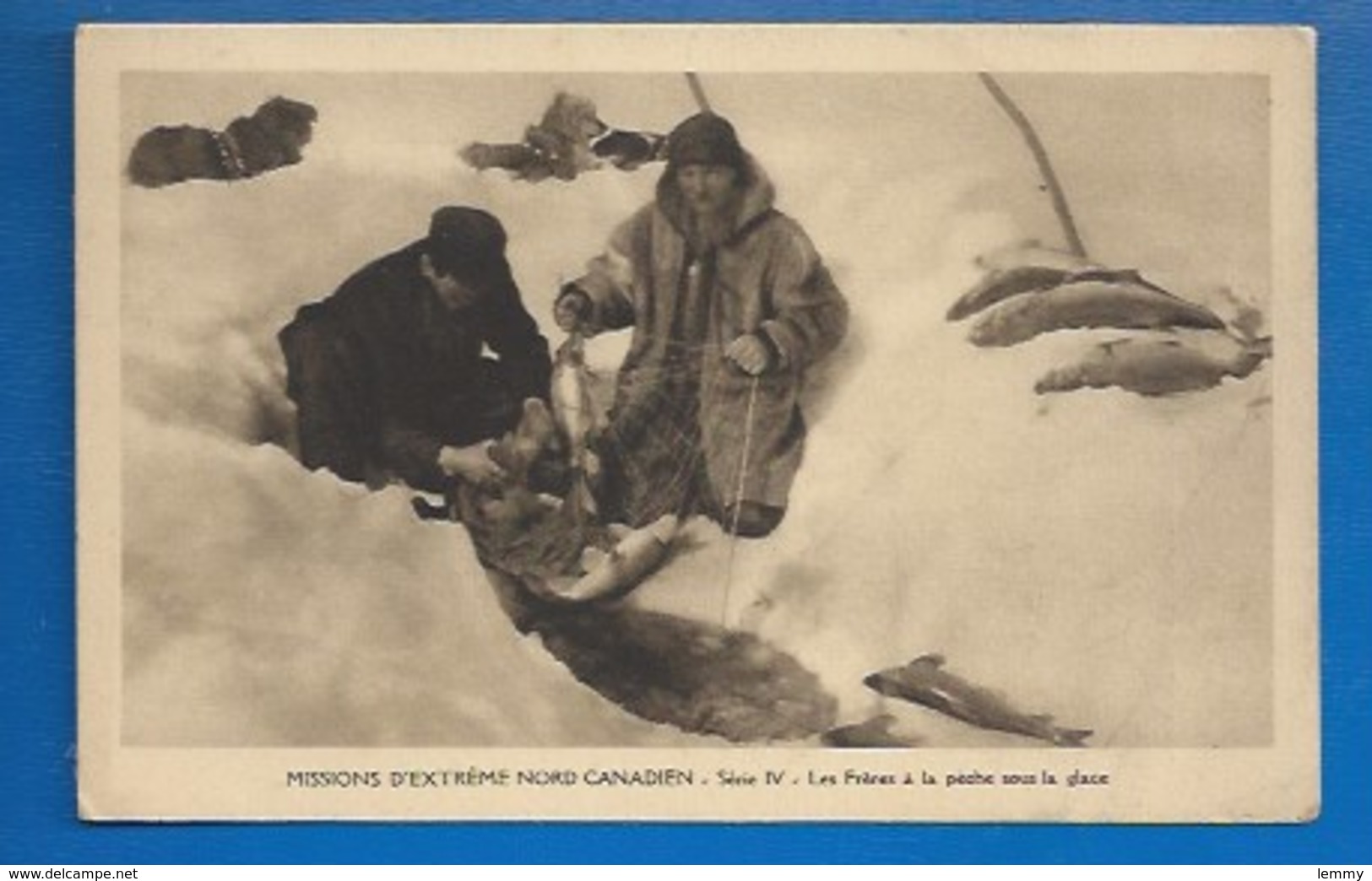 CANADA - MISSIONS D'EXTREME NORD - FRERES À LA PECHE SOUS LA GLACE (OBLATS) - PECHE FRUCTUEUSE - Autres & Non Classés