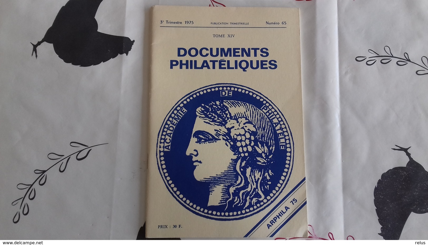 Documents Philatéliques 3ème Trimestre 1975 N° 65 - Français (àpd. 1941)