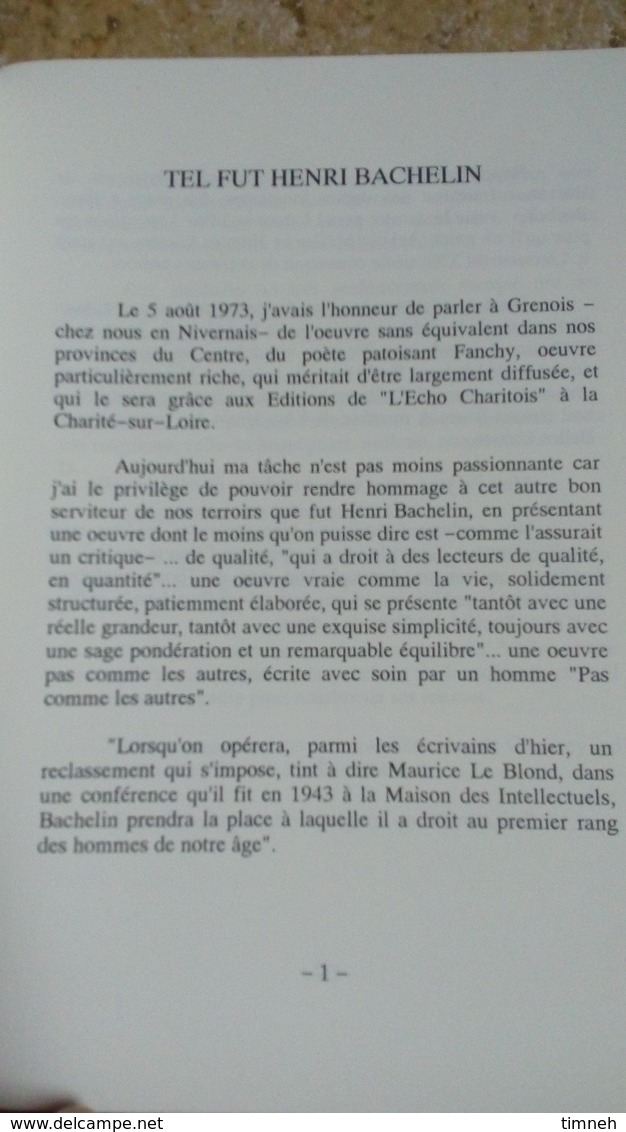 Association Henri Bachelin Lormes - TEL FUT HENRI BACHELIN 1879-1941 Par Jean Drouillet - Livret 42 Pages - 1973 - Bourgogne