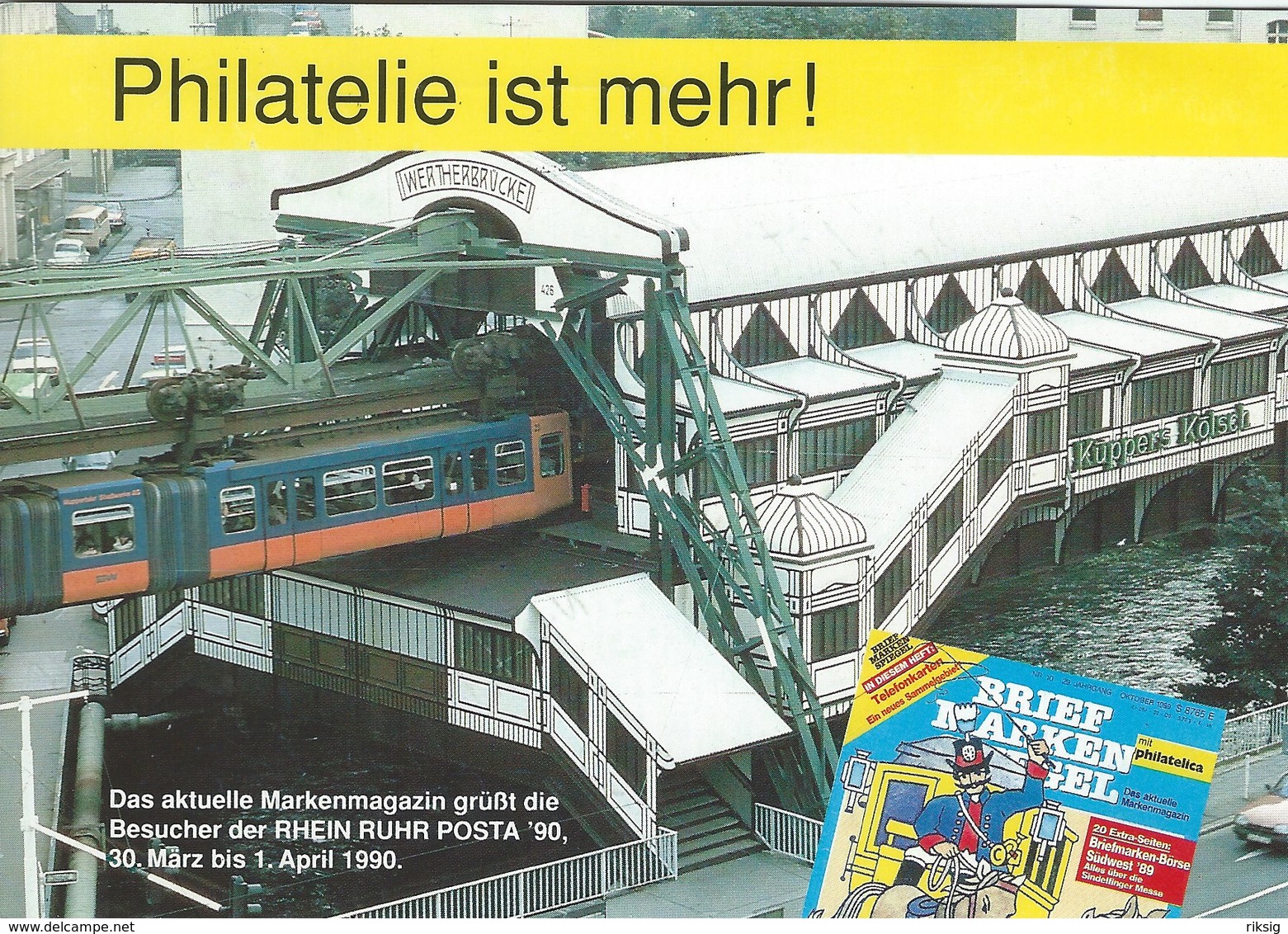 Philatelie Ist Mehr.  Austellungskarte Vom Briefmarken Spiegel . Rhein Ruhr Posta 90. Wuppertal.   Germany.  # 07572 - Sonstige & Ohne Zuordnung