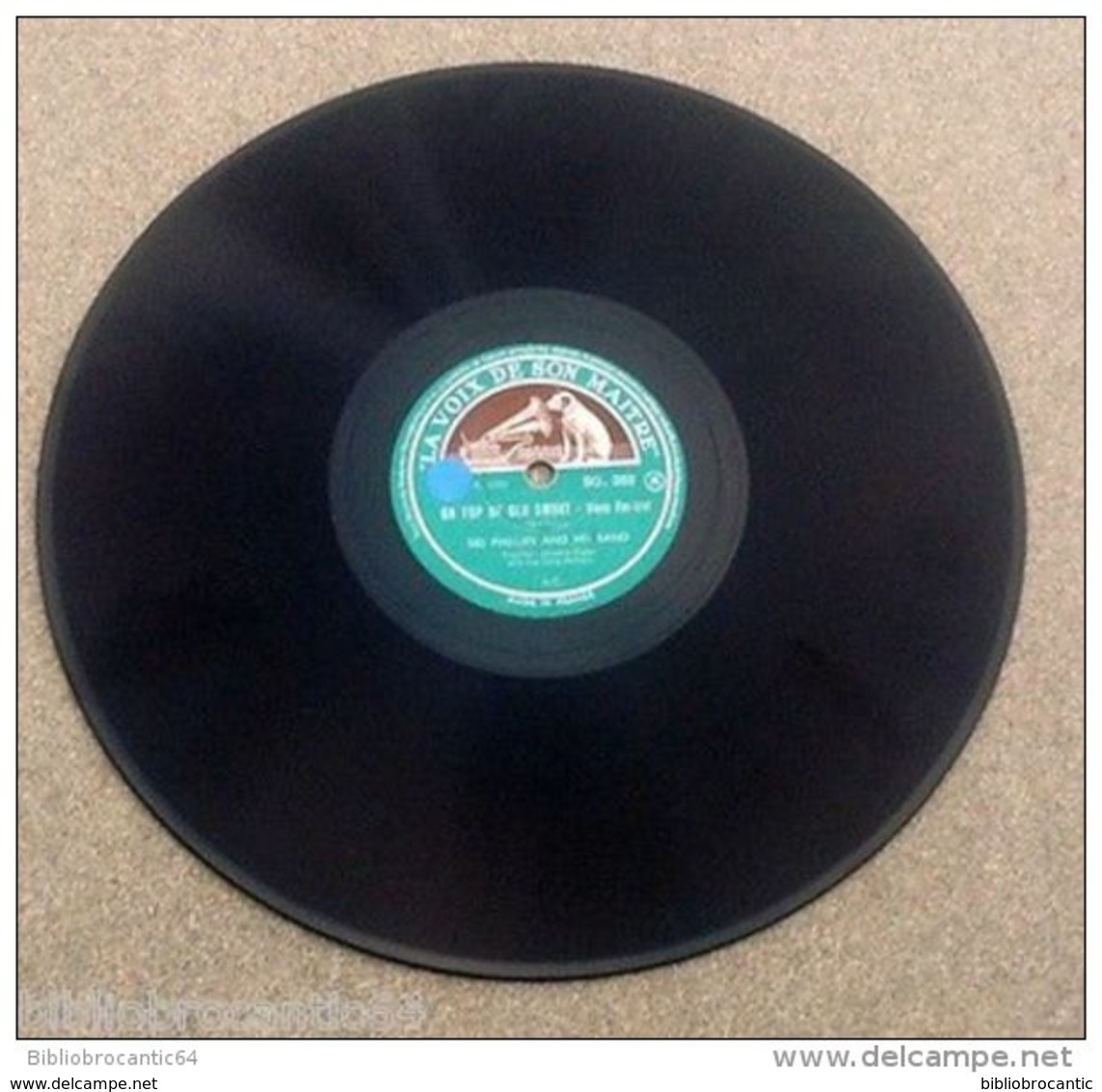 78 Tours* SID PHILIPS And His Band * < ON THE TOP PF OLD SMOKY... < LA VOIX DE SON MAITRE SG.358 - 78 Rpm - Schellackplatten