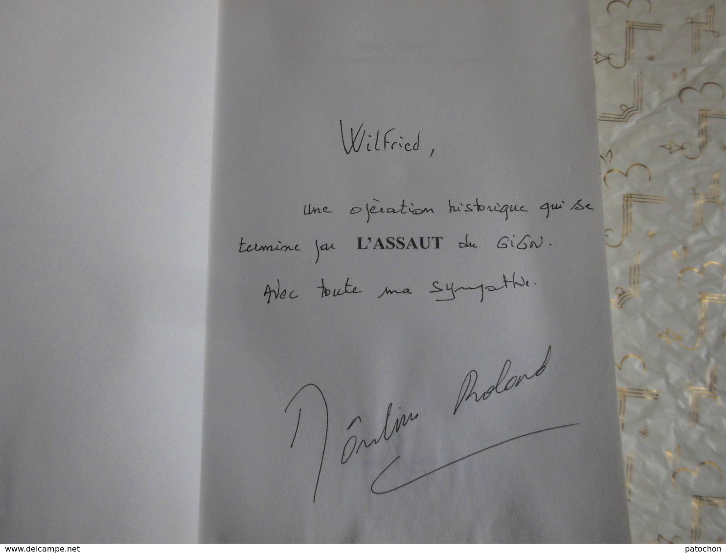 Livre L'Assaut Du GIGN Marignane 26.12.1994 Roland MÔNTINS Dédicace Wilfried. - Autographed