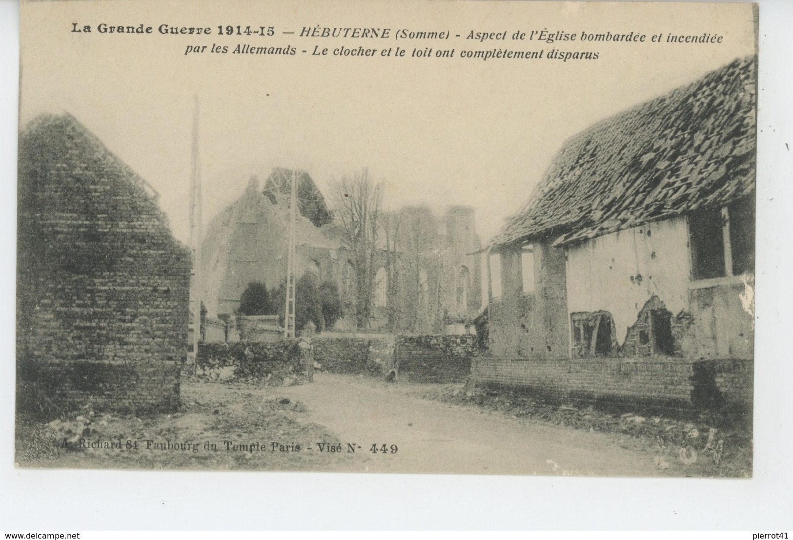 HEBUTERNE - GUERRE 1914-18 - Aspect De L'Eglise Bombardée Et Incendiée Par Les Allemands - Autres & Non Classés