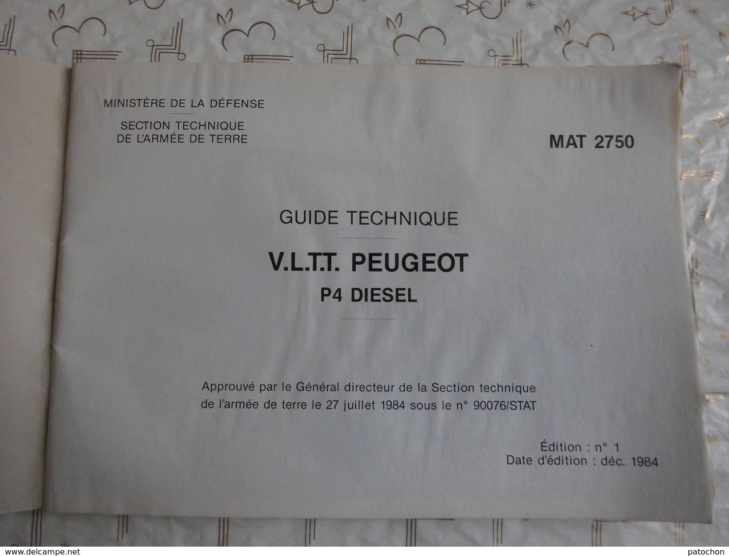 Guide Militaire Technique V.L.T.T. Peugeot P4 Diesel édition 1984 N°1 / 65 Pages - Andere & Zonder Classificatie