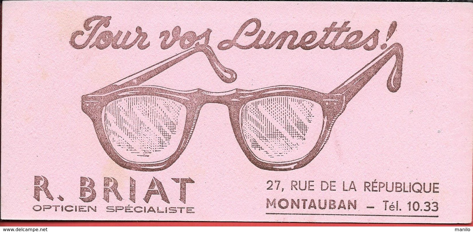 Buvard Ancien LUNETTERIE - R.BRIAT OPTICIEN SPECIALISTE à MONTAUBAN - Illustration De Lunettes - L