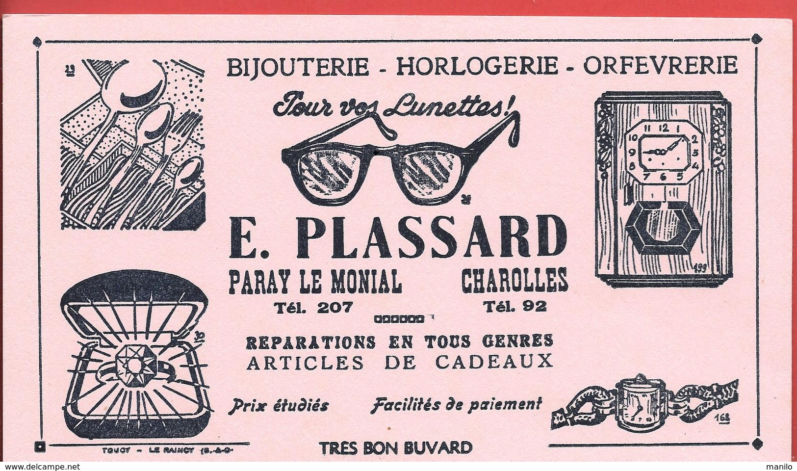 Buvard Ancien BIJOUTERIE-HORLOGERIE-ORFEVRERIE - LUNETTES " E. PLASSARD" PARAY LE MONIAL - CHAROLLES Illustré - B