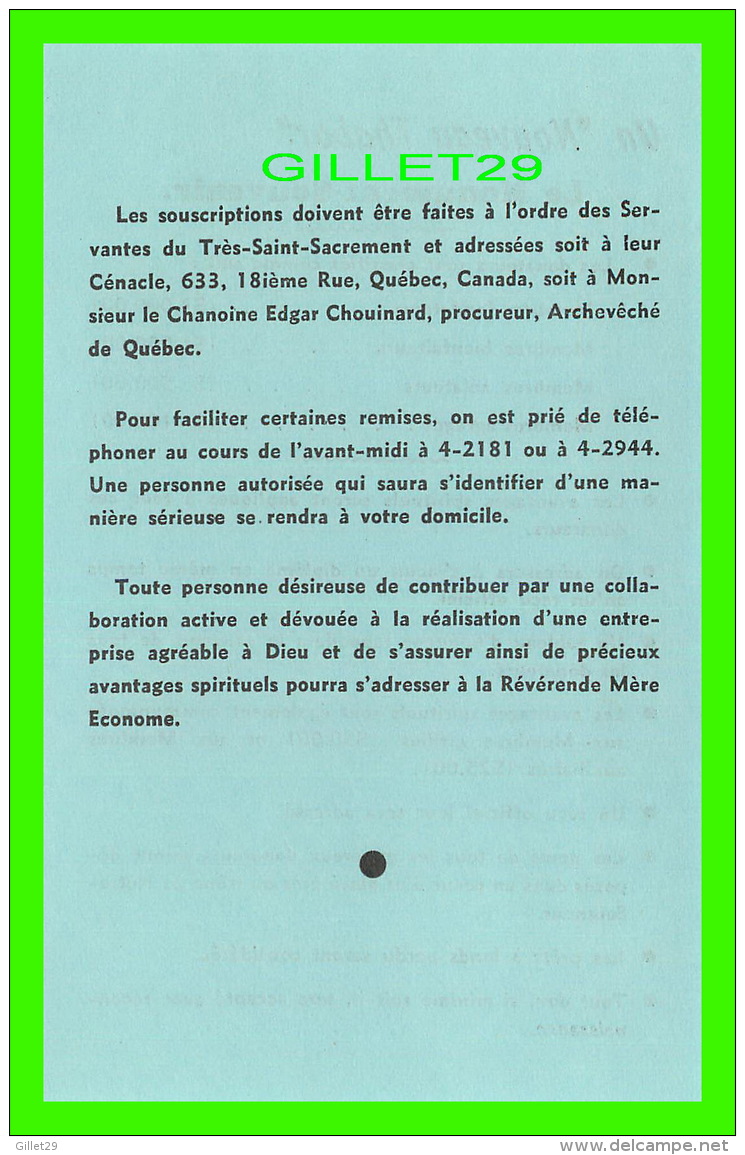 LIVRE, RELIGION - UN NOUVEAU THABOR EN 1944 - CHAPELLE DÉDIÉE À NOTRE-DAME DU SAINT-SACREMENT -  LES SERVANTES DU TRÈS -