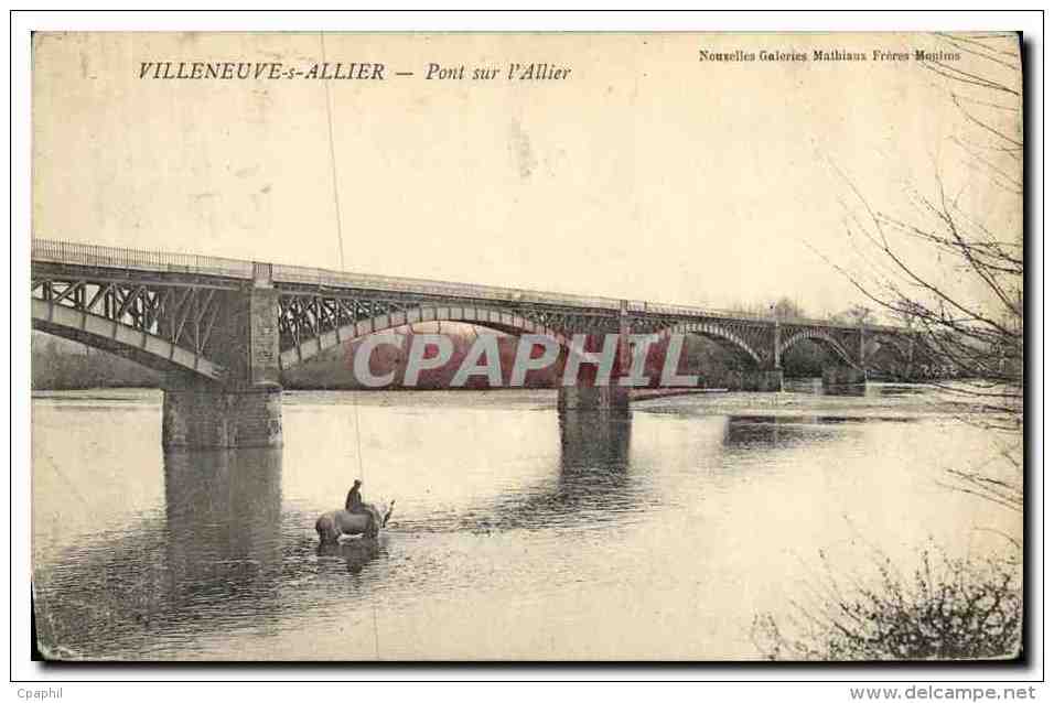 CPA Villeneuve S Allier Pont Sur L Allier - Autres & Non Classés