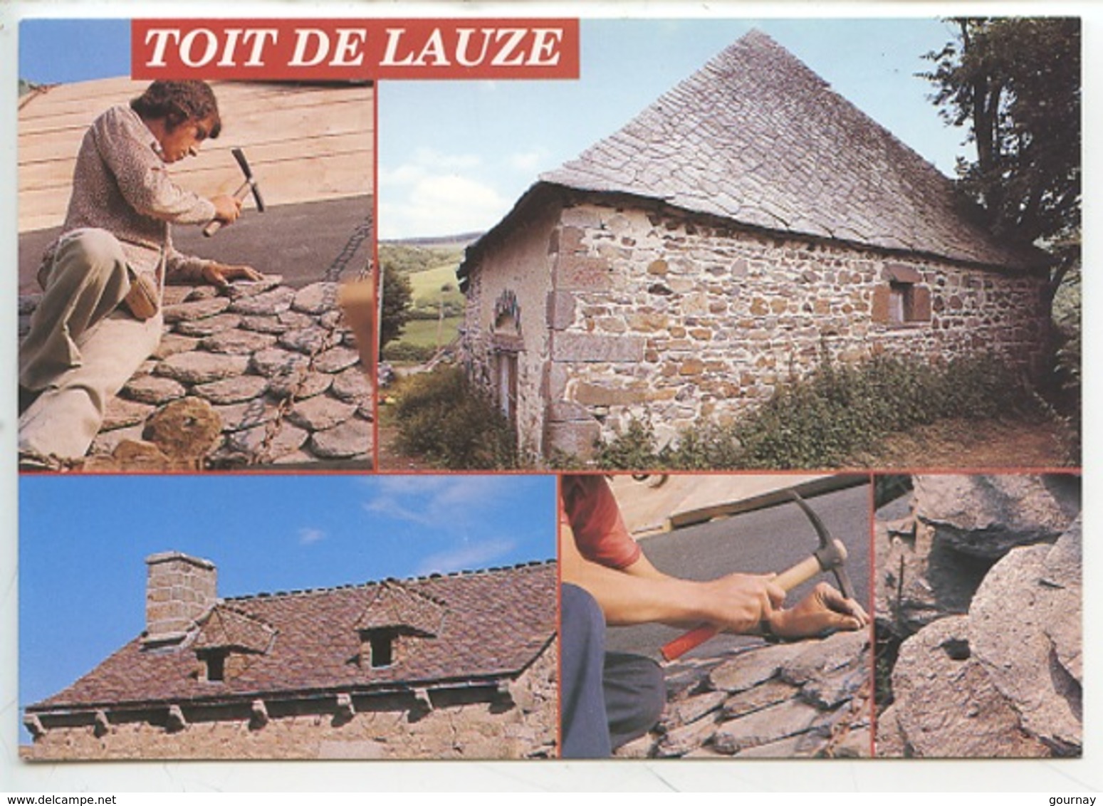 Toit De Lauze : "lauzes" Feuilles De Schiste Ou Phonolite - Multivues Couvreur (cp Vierge 63/131 Debaisieux) - Artisanat