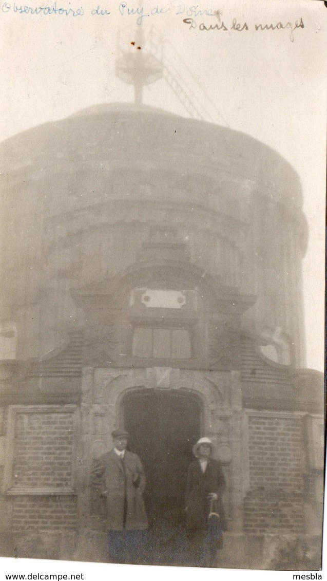 Photo Ancienne -  Observatoire Du PUY De DOME,   Dans Les Nuages...... - Lieux