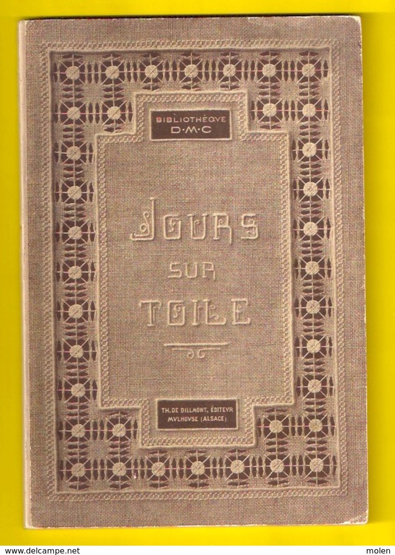 JOURS SUR TOILE 1 * BIBLIOTHEQUE DMC BRODERIE DENTELLE BRODEUSE DENTELLIERE POINT DE CROIX CROSS STITCH KRUISSTEEK Z365 - Point De Croix