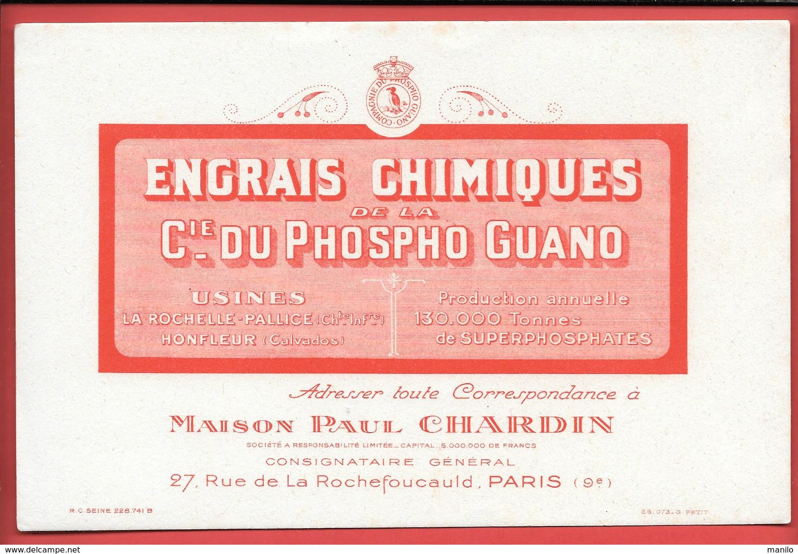 Buvard Ancien ENGRAIS CHIMIQUES Cie PHOSPHO GUANO -usines LA ROCHELLE -HONFLEUR-Mon P. CHARDIN Paris VAUTOUR,COURONNE - Agricultura