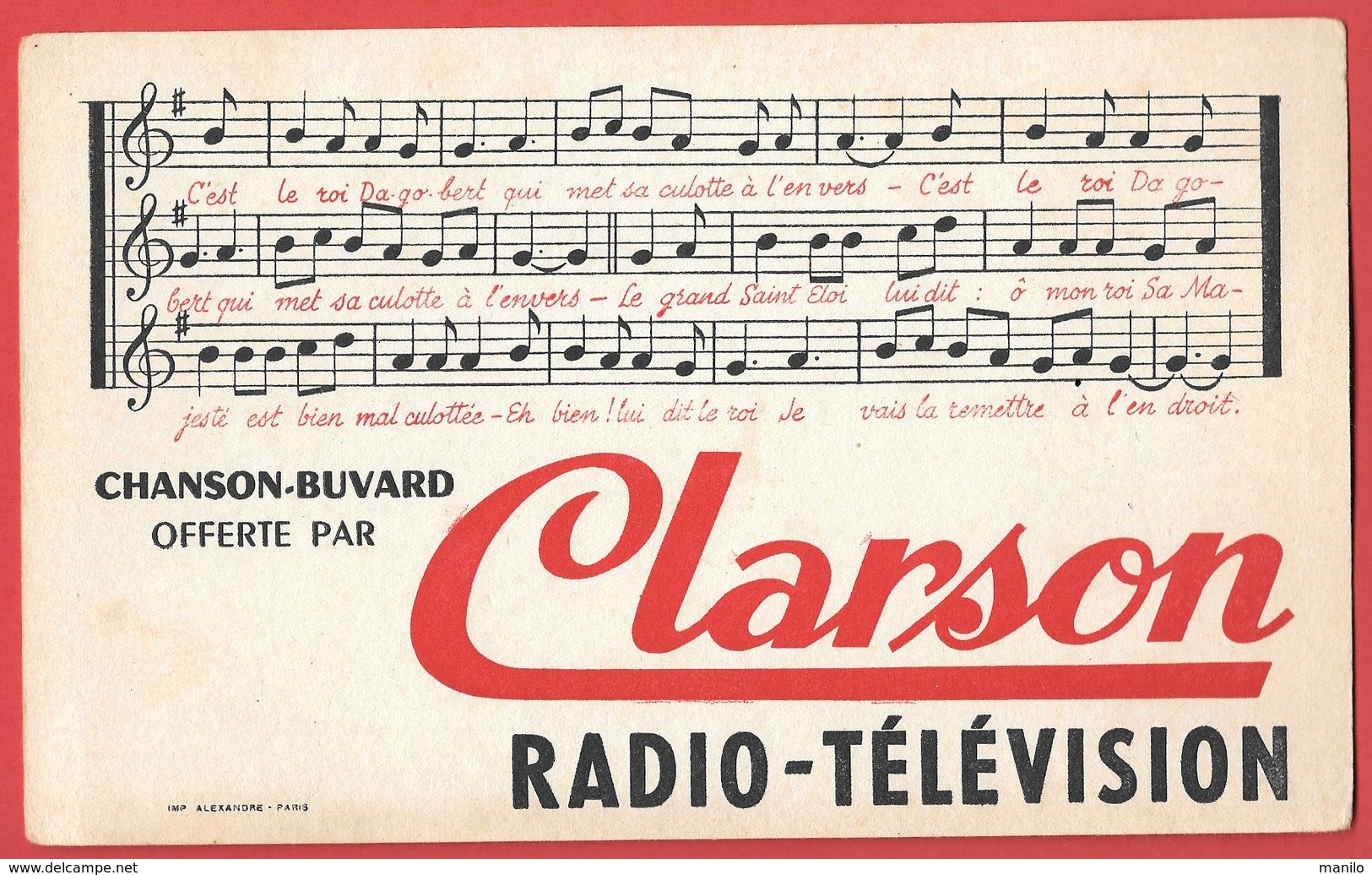 Buvard Ancien CLARSON - RADIO TELEVISION - Chanson Buvard - LE ROI DAGOBERT ( Portée, Note, Clé De Sol) - Produits Ménagers