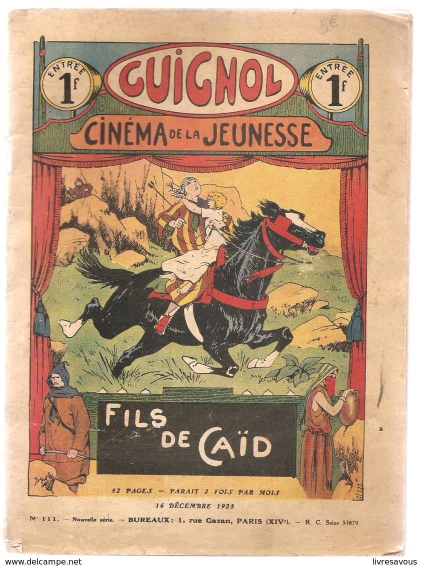 Guignol Cinéma De La Jeunesse Fils Du Caïd N°111 Du 14 Décembre 1928 - A Suivre