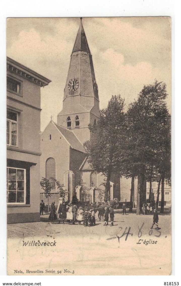 Willebroeck  L'Eglise 1903 - Willebroek