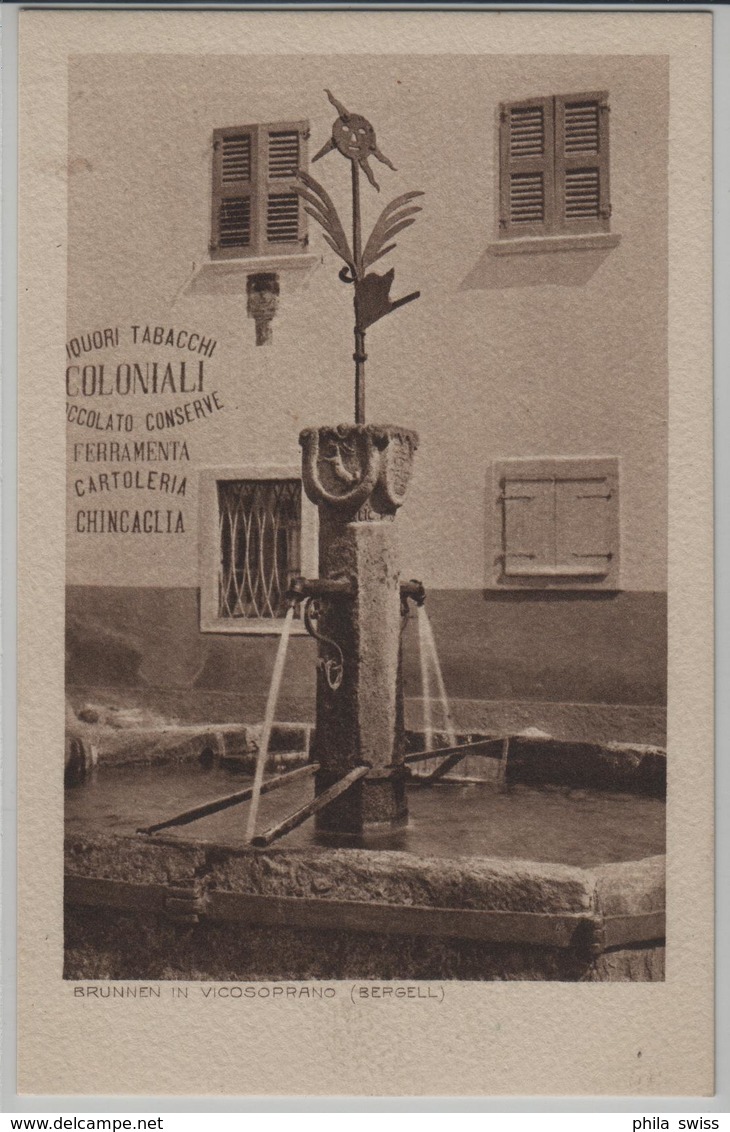 Brunnen In Vicosoprano (Bergell) Coloniali - Photo: Chr. Meisser - Vicosoprano