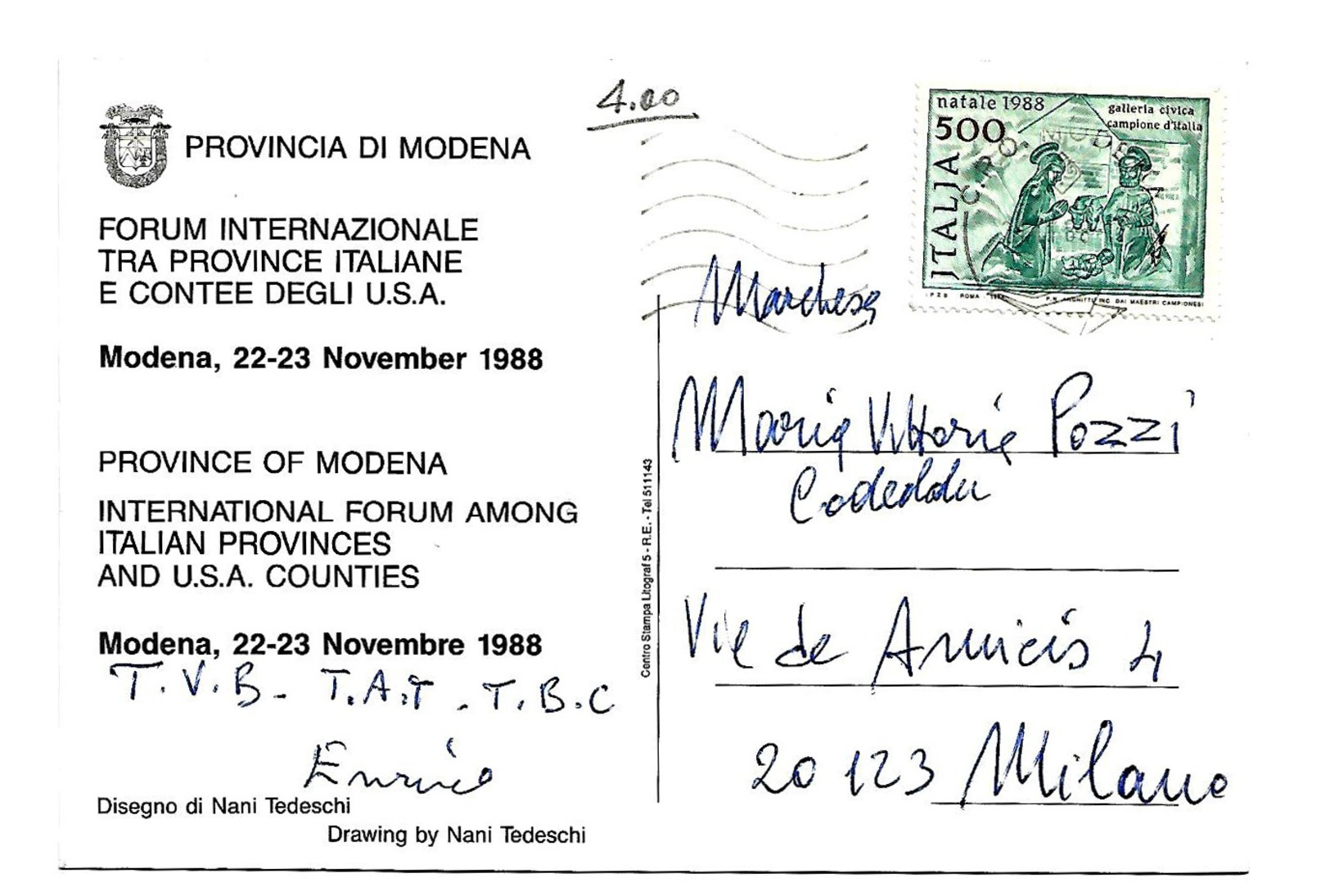 Forum Internazionale Tra Provincie Italiane E Contee Degli U.S.A. - Modena 22-23 Novembre 1988. Disegno Di Nani Tedeschi - Altri & Non Classificati