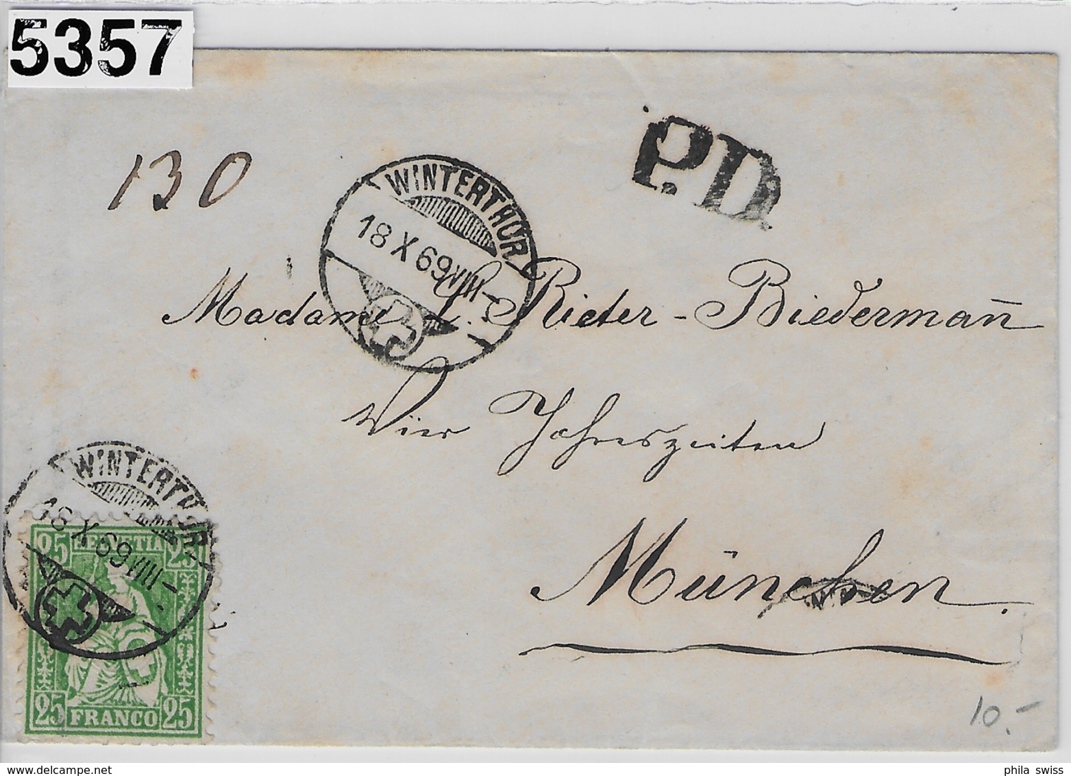 1869 Helvetia 40/32 P.D. Winterthur 18.X.69 To München 19. Oct. - Briefe U. Dokumente