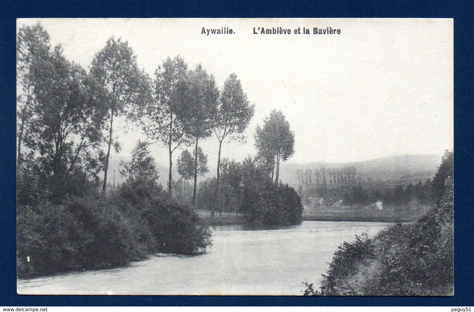 Aywaille. L' Amblève Et La Bavière. 1920 - Aywaille