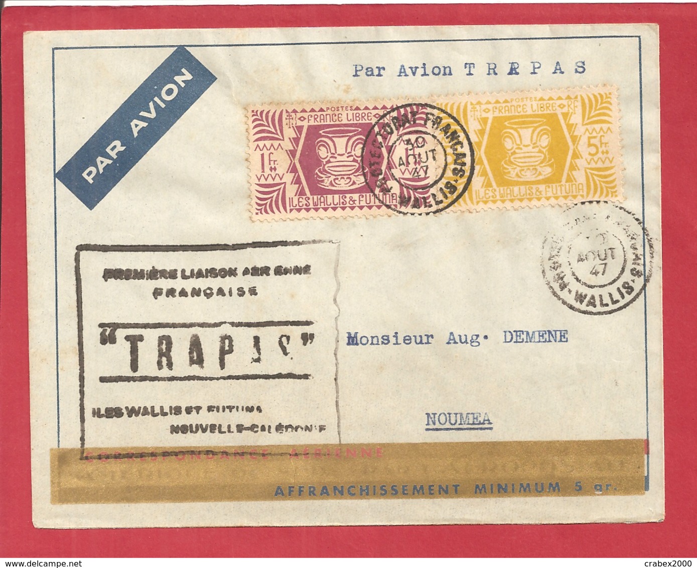 Y&T N°140+144 AIR TRAPAS WALLIS     Vers NOUMEA 1947 2 SCANS - Lettres & Documents