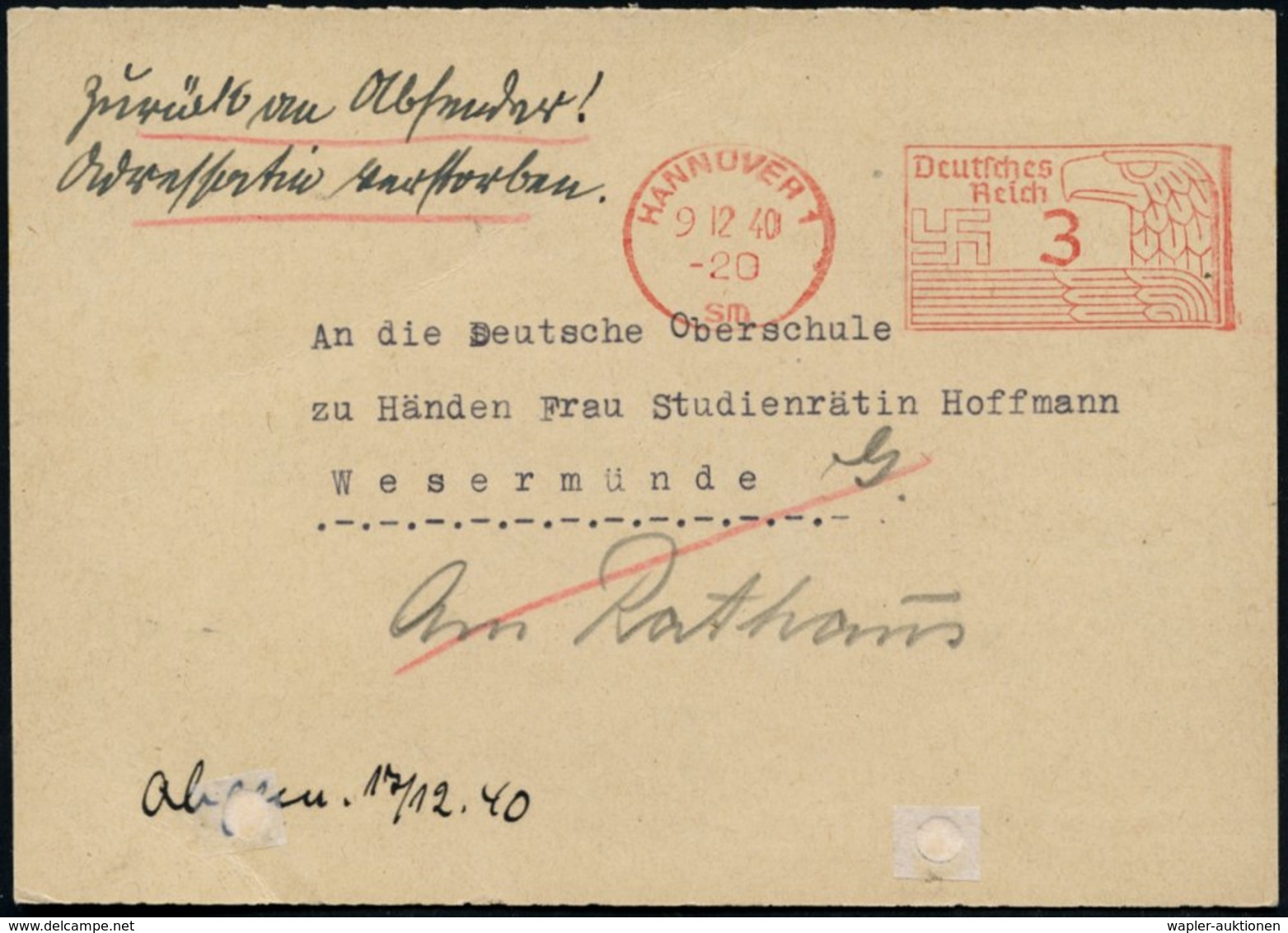 1940 (Dez) 3 Pf. Post-Freistempel Auf Vordruckkarte: Urgeschichtlicher Außendienst Landesmuseum Hannover (Reg.-Lochung G - Otros & Sin Clasificación