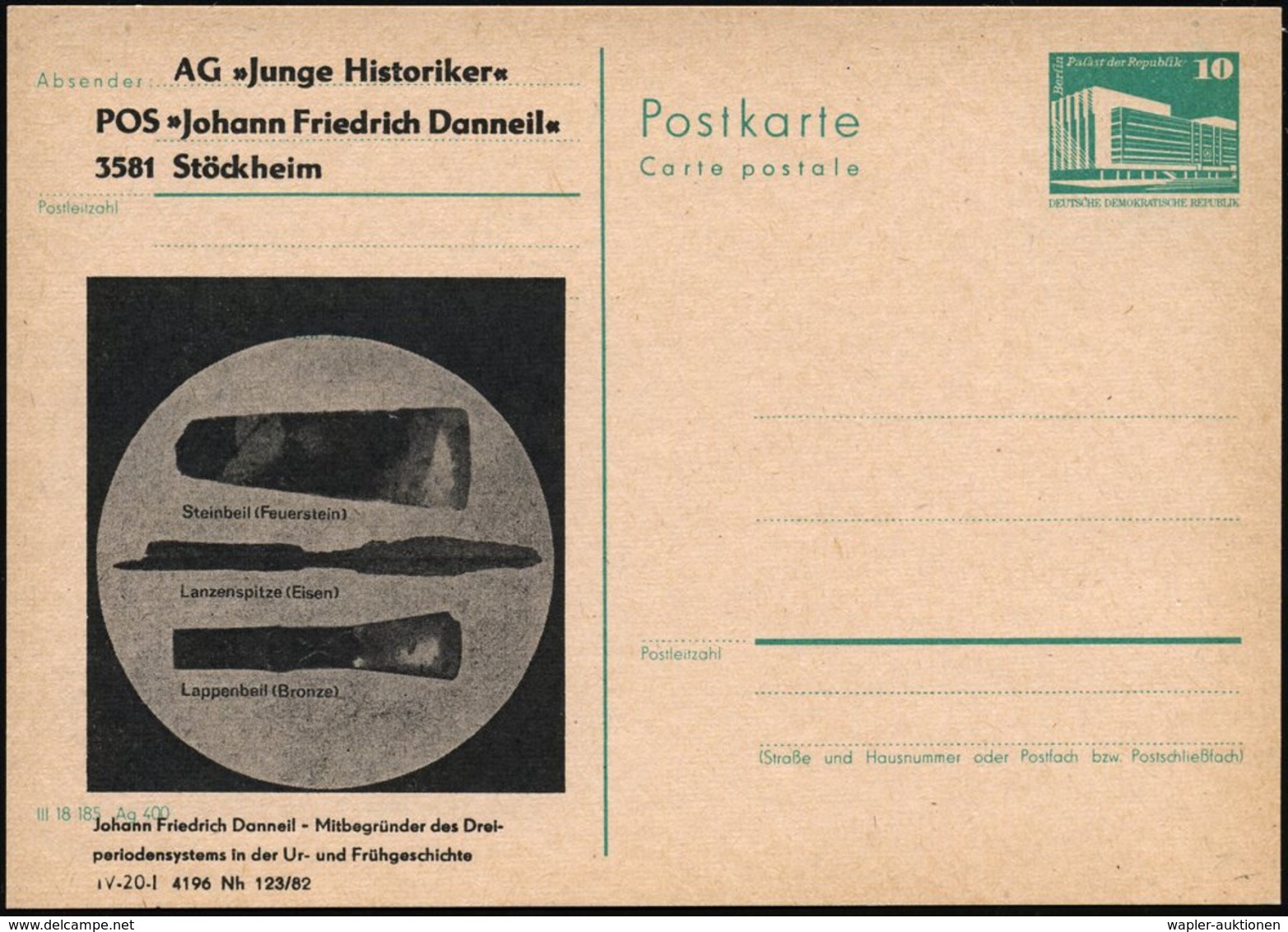 1983 3581 Stöckheim, Amtl. Ganzsache 10 Pf. Palast Der Republik + Amtl. Zudruck: Joh. Friedr. Danneil Mit Prähistorische - Altri & Non Classificati