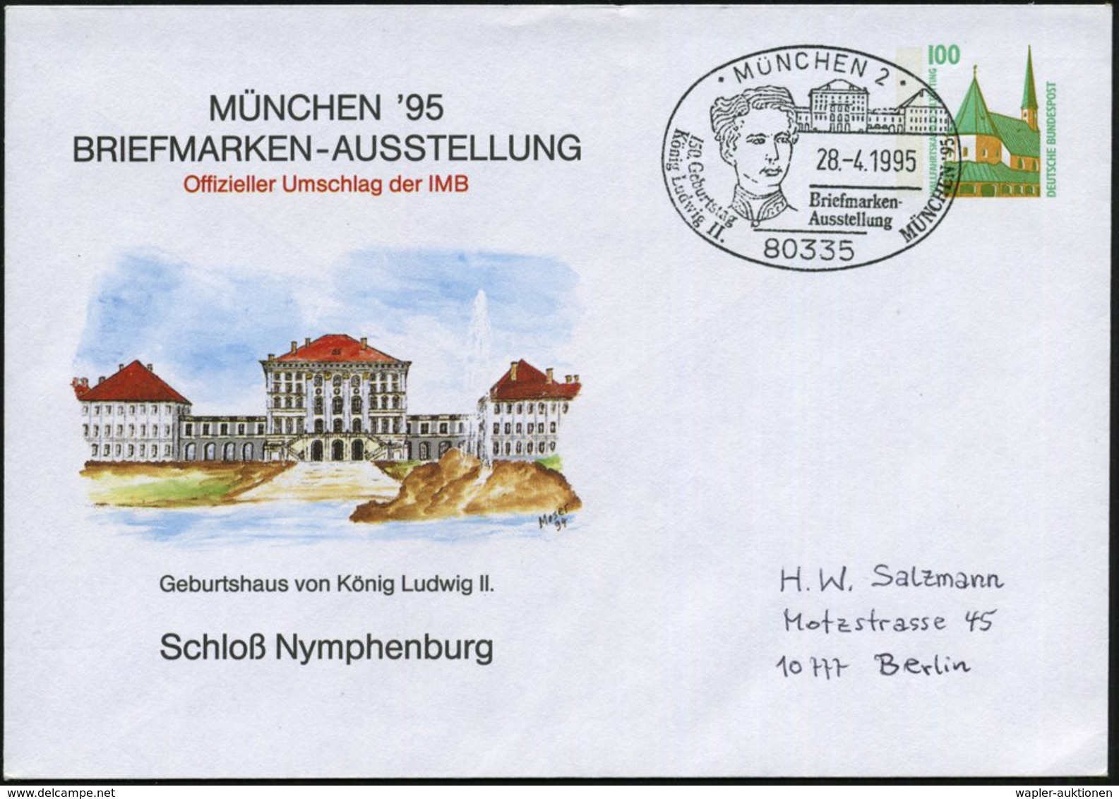1995 80335 MÜNCHEN 2, PU 100 Pf. Bauwerke: Schloß Nymphenburg + Motivähnl. Sonderstempel Mit König Ludwig II., Inl.-Brie - Autres & Non Classés