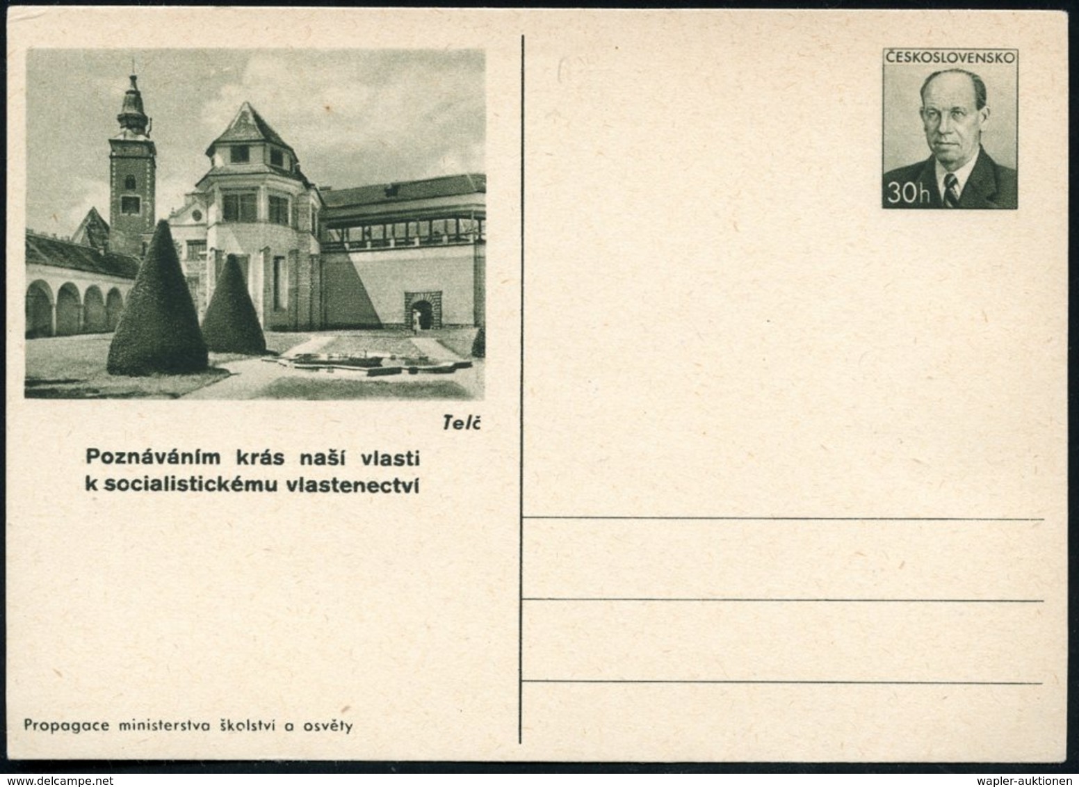 1953 TSCHECHOSLOWAKEI, 30 H. Bildpostkarte Zapatocky: Schloß Telc, Renaissance- U. Barockschloß, UNESCO-Weltkulturerbe,  - Other & Unclassified