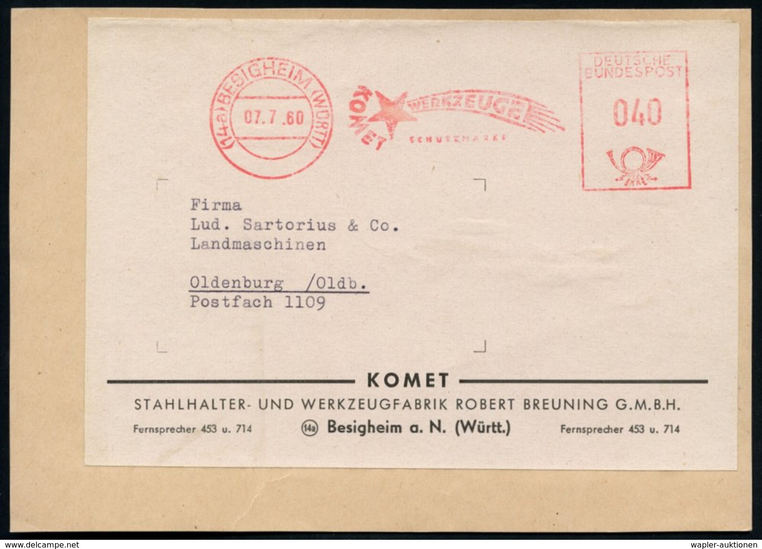 1960 (7.7.) (14 A) BESIGHEIM, Absender-Freistempel KOMET (Werkzeugfabrik Breuning), Adreß-Aufkleber - Astronomie / Astro - Other & Unclassified