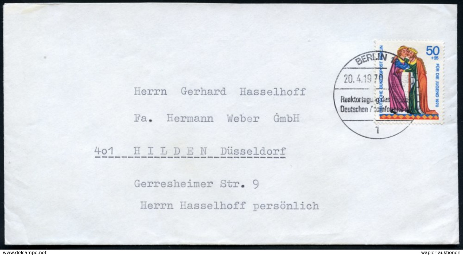 1970 (20.4.) 1 BERLIN 12, Sonderstempel Reaktortagung Des Deutschen Atomforums, Inl.-Brief (Bo.1531) - Atom & Radioaktiv - Other & Unclassified