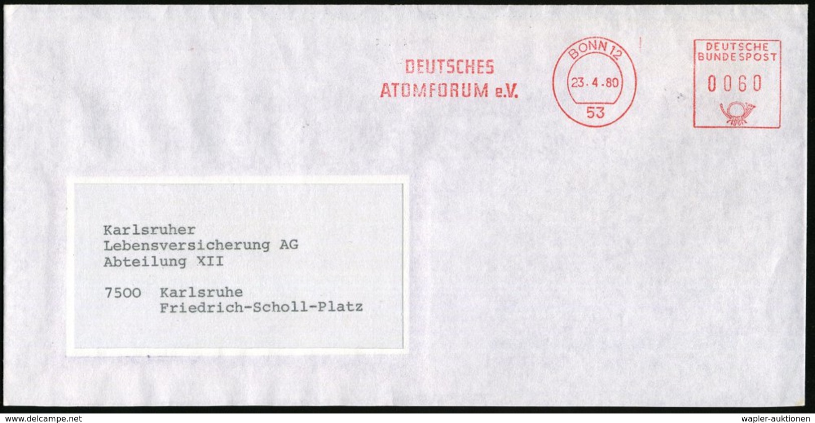 1980 (23.4.) 53 BONN 12, Absender-Freistempel (rs. Abs.-Vordruck), Inl.-Brief - Atom & Radioaktivität / Atom & Radioacti - Other & Unclassified