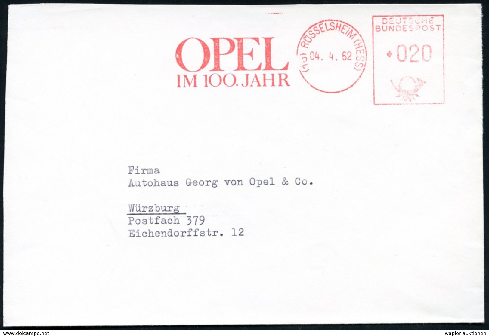 1962 (16) RÜSSELSHEIM, Jubil.-Absender-Freistempel "100 Jahre OPEL", Teil-Firmenbrief - Deutsche Automobil-Hersteller /  - Other & Unclassified