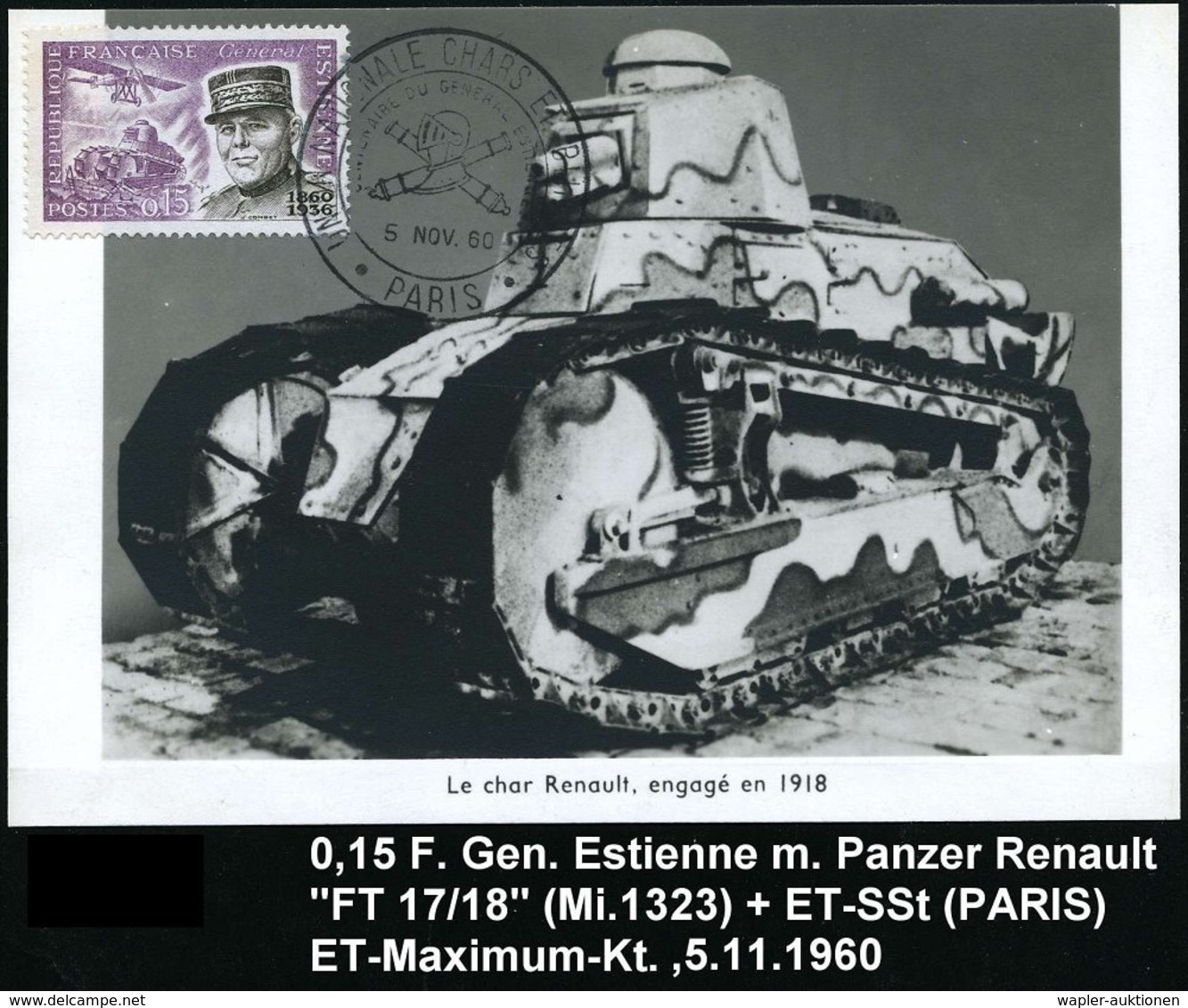 1960 FRANKREICH, 0,15 F. General Estienne Mit Renault-Panzer "Mosquito FT 17/ 18" + ET-Sonderstempel PARIS Auf Maximumka - Other & Unclassified