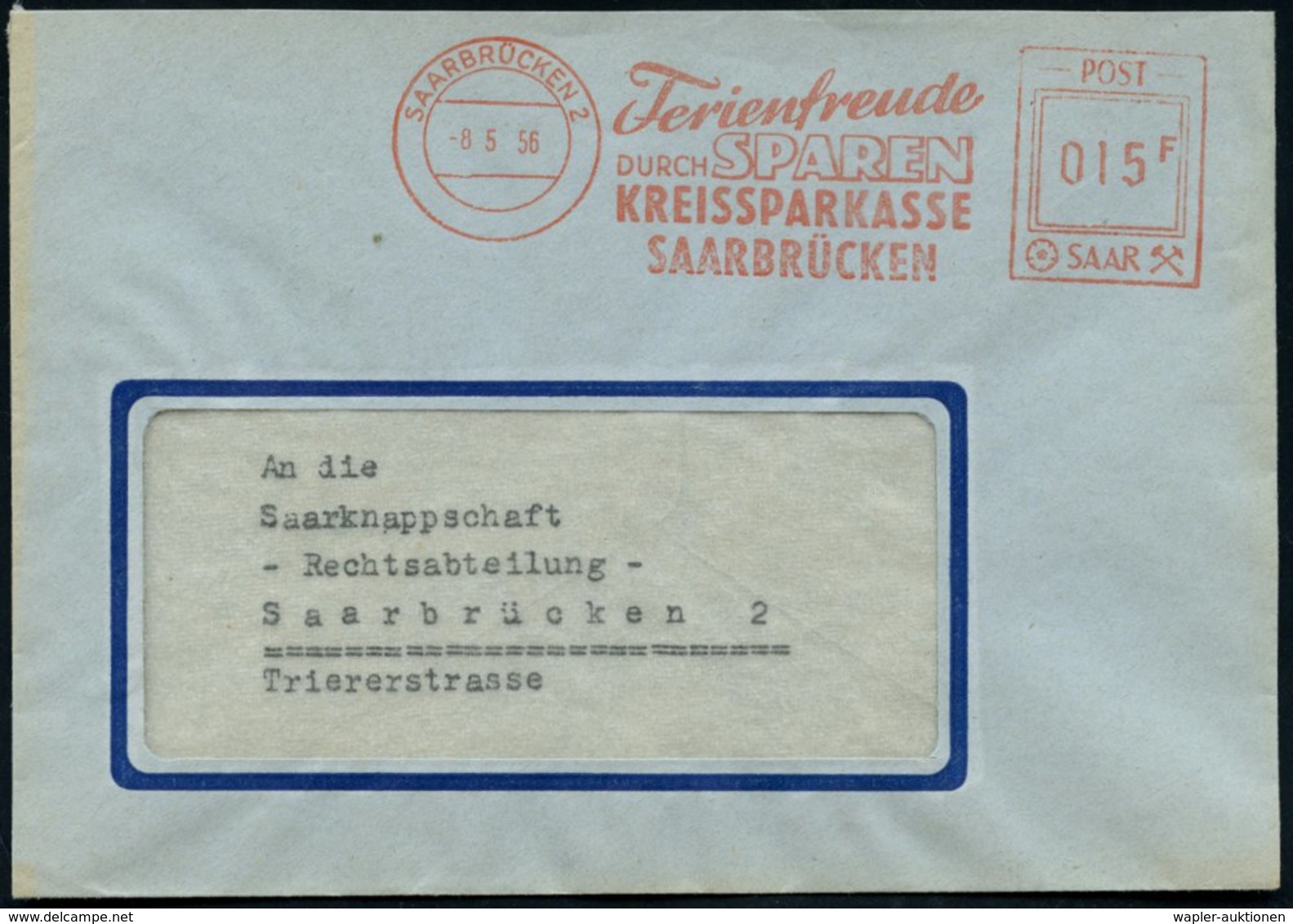 1956 (8.5.) SAARBRÜCKEN 2, Absender-Freistempel Francoty Post Saar, Ortsbrief - Bank & Geld / Bank & Money / Banque & Mo - Other & Unclassified
