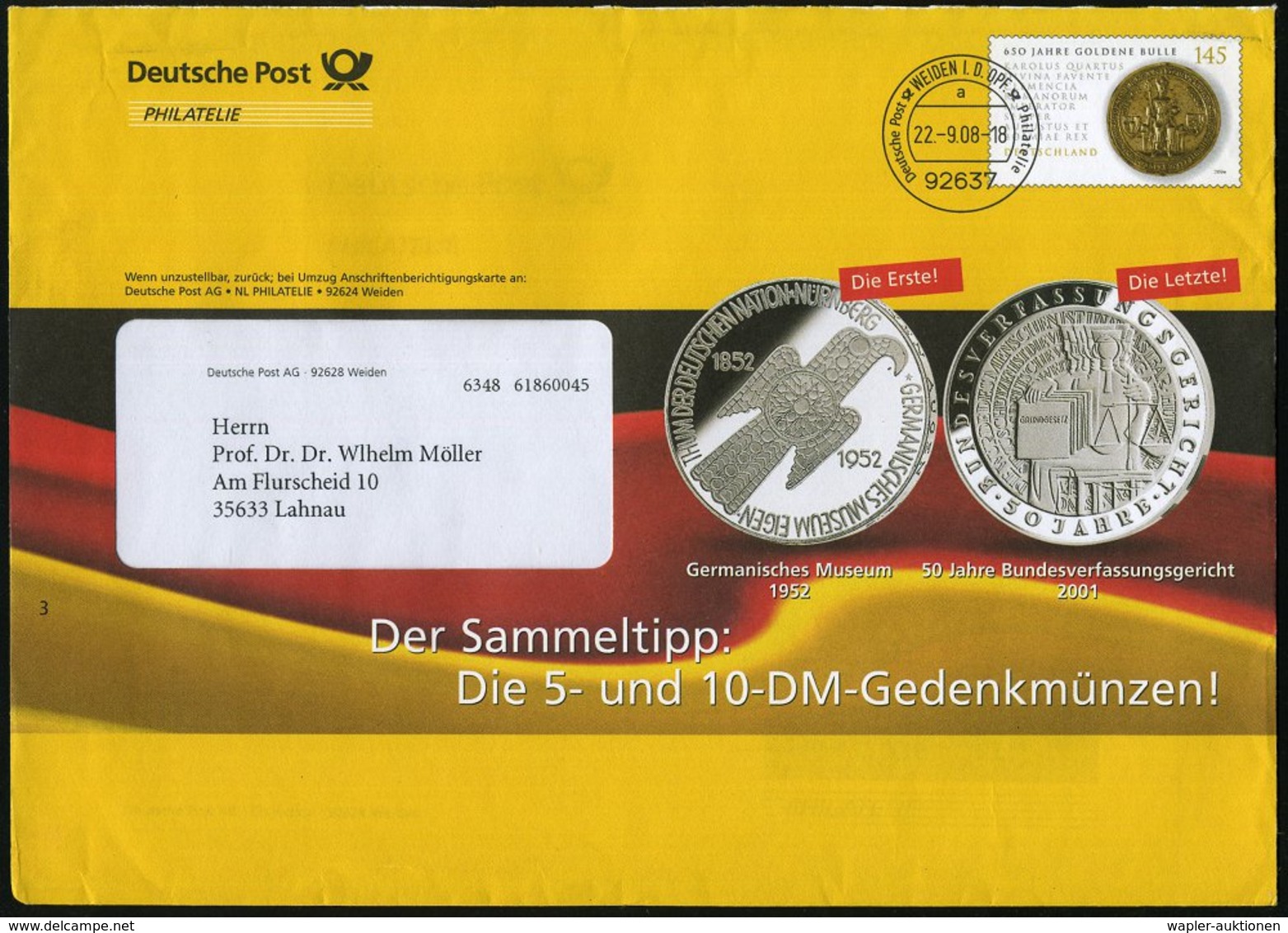 2008 (22.9.) 92637 WEIDEN OPF., Postdienst-Ganzsachenumschlag 145 C. "Goldene Bulle": 5.- U. 10.- DM-Gedenkmünzen German - Other & Unclassified