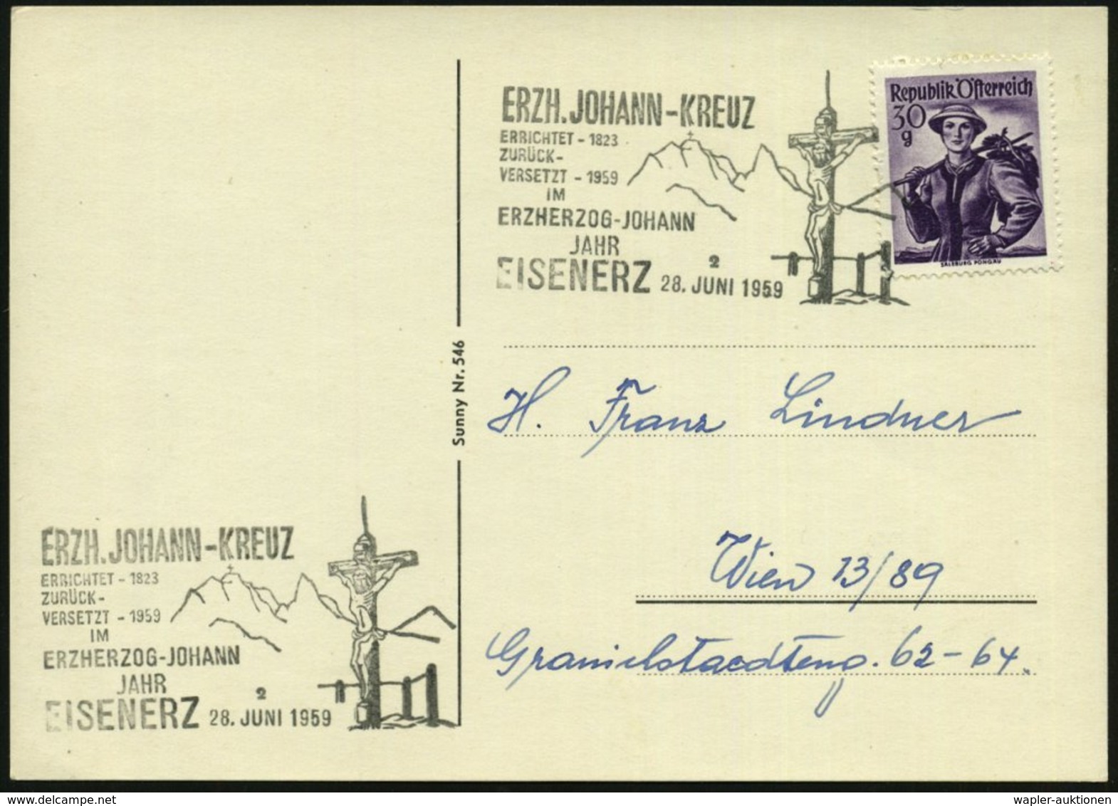 1959 (28.6.) ÖSTERREICH, Sonderstempel EISENERZ Mit ERZH. JOHANN-KREUZ (Kruzifix), Inl.-Karte - Christentum & Christlich - Other & Unclassified